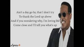 I'm blessed Charlie Wilson ft. TI