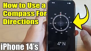 iPhone 14/14 Pro Max: How to Use a Compass For Directions screenshot 4