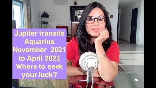 Jupiter transit In Aquarius November 2021. Where to seek your Luck?