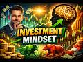 Investment mindset