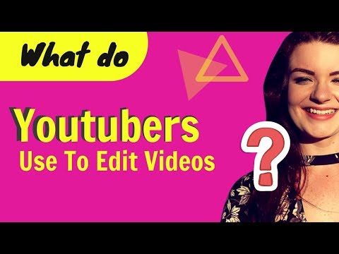 what-do-youtubers-use-to-edit-videos---video-editor-software-pc-and-mac