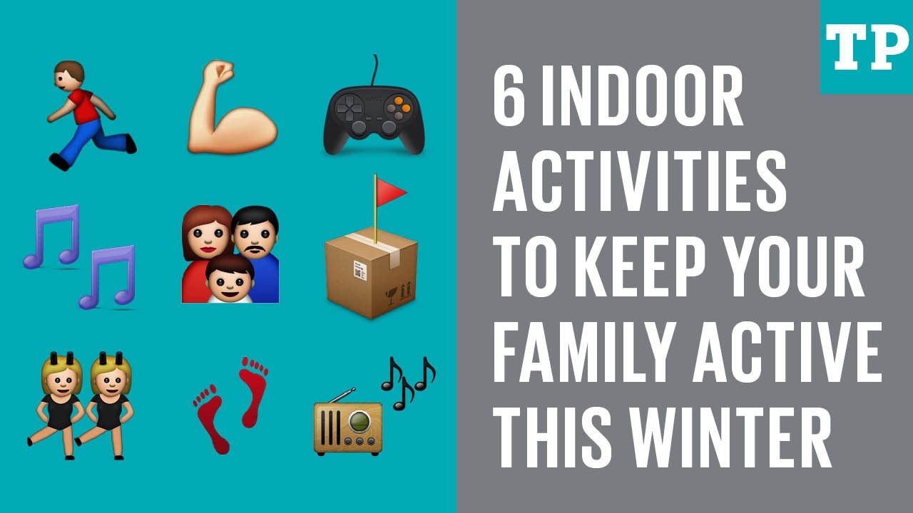 6 indoor activities to keep your family active this winter - YouTube