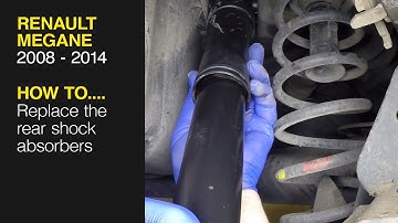 How to Replace the rear shock absorbers on the Renault Megane 2008 to 2014