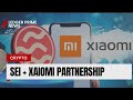Sei Integrates Into Xiaomi Phones — Real Crypto Adoption Starts in 2026