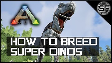 HOW TO BREED SUPER DINOS IN ARK - Everything you Need to Know about Dino Stats (Part 1)