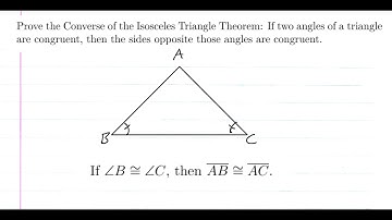Proving the Converse of the Isosceles Triangle Theorem.