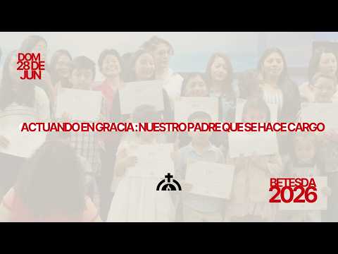 Domingo 28 de Junio del 2026 - Pr. Jorge Cornejo - NUESTRO PADRE QUE SE HACE CARGO