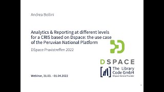 Analytics & Reporting at different levels for a CRIS based on DSpace: the Peruvian National Platform