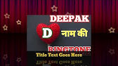 Deepak Name Tattoo Youtube Deepak Name Tattoo Youtube