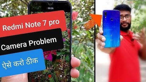 How Fix Redmi Note 7 pro Camera Video Lag Problem - Real TEST