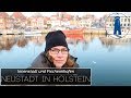 🔴 Urlaub: Fischereihafen in Neustadt in Holstein - Ostsee