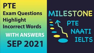 PTE Listening | Highlight Incorrect Words - with Answers | September 2021 | Milestone