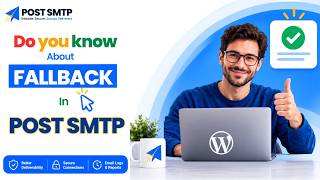 How to Set Up Fallback in Post SMTP with Gmail SMTP WordPress Email Backup