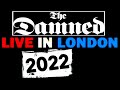 Capture de la vidéo The Damned - Live At Hammersmith Apollo / London (29-October-2022)