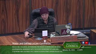 Maui Council Water Committee: Bill 1 Deferred, DLNR Roads Advance