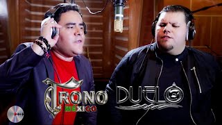 Video thumbnail of "El Trono De México ft. Grupo El Duelo - La Ciudad Del Olvido (2020)"