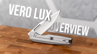 Vero Lux Overview