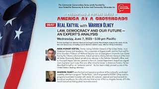 Neal Katyal with Warren Olney | America at a Crossroads