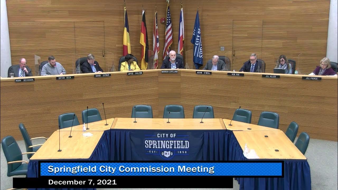 Springfield City Commission Meeting, Dec. 7, 2021 YouTube