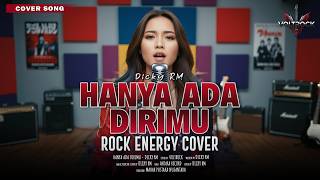 Download Lagu HANYA ADA DIRIMU - DICKY RM | Cover by VOLTROCK MP3
