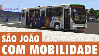 [PBSU] SÃO JOÃO COM MOBILIDADE - ARACAJU CITY