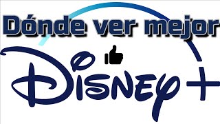 Disney Plus Dónde Se Ve Mejor? Android TV, Chromecast Google TV, PS5 Consejos para ver mejor calidad
