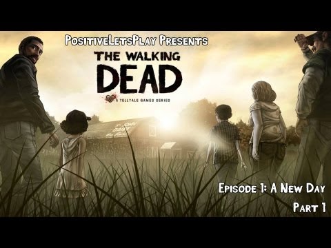 [Part 1] Прохождение Walking Dead: Episode 1 - A New Day