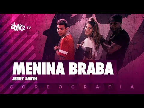 Menina Braba - Jerry Smith | FitDance TV (Coreografia) Dance Video