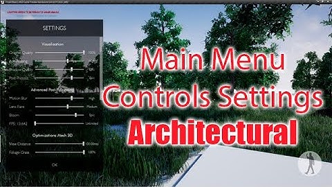 Unreal Engine 4 Main Menu - Controls Settings /Architecture