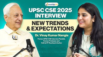 UPSC Personality Test 2025: Do’s, Don’ts & Top Tips | Dr. Vinay K. Nangia (Former UPSC Panelist)