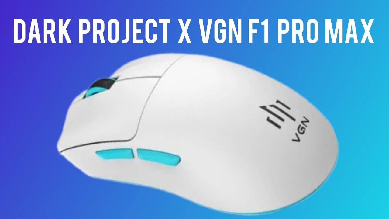 Vgn f1 pro max x dark project