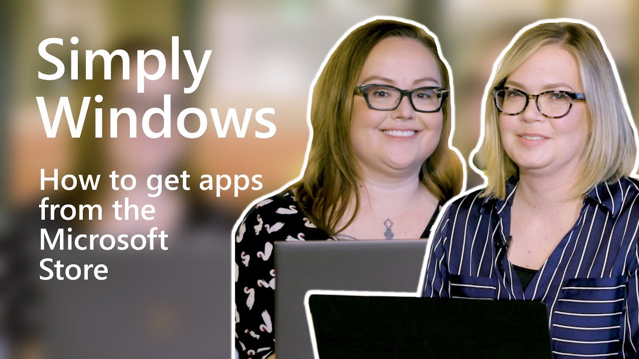 Windows 10 How To Get Apps From The Microsoft Store YouTube