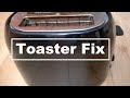 Toaster won&#39;t hold DOWN - fix