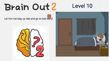 Brain out 2 level 10