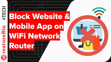 How to easily block a Website or App on WiFi Router Network?