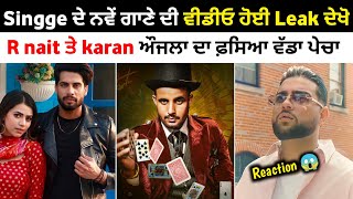 Singga New song | ask about me karan aujla | Dastaan e Ishq r nait | Karan aujla vs R nait |