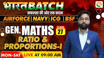 RATIO & PROPORTION -1 | Math’s for Airforce Y Group, Navy, ICG | Airforce Math’s Y group | Airforce