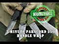 3 Minute Paracord Knife Handle Wrap - Best Simple and Easy 550 Paracord Survival Handle Wrap Schrade