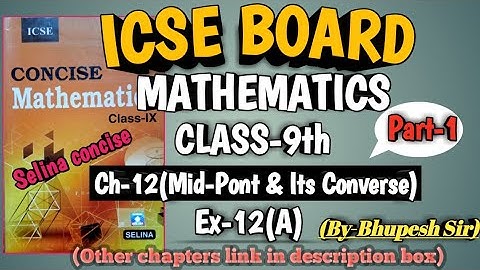 icse | class-9|selina book | maths | ch-12 | Mid-point Theorem & its converse | ex-12(A) | part-1