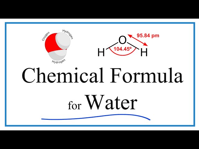 How to Write the Chemical Formula for Water 