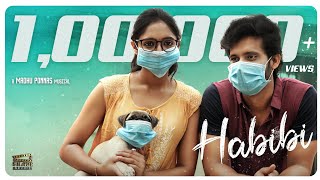 Habibi - Telugu Short Film | Balaraju | Madhu Ponnas | Yugram | Sasitha Kona | Kranthi IShadeStudios