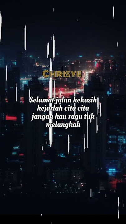 Chrisye | Selamat jalan kekasih |#chrisye