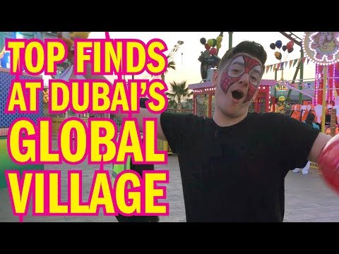 The COOLEST things at Dubai's GLOBAL VILLAGE!