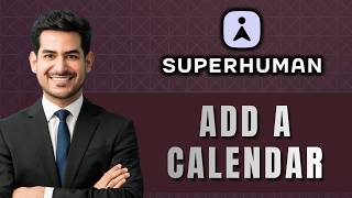 How to Add Calendar in Superhuman Docs | Quick Guide 2026