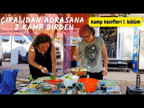 ADRASAN KAMPI - ÇIRALI VE ADRASAN KAMP ALANLARI - DOSTLARLA KAMPTA ŞEMSA DOLMA YAPTIK - GONCA KAMP