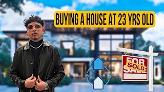 BUYING A HOUSE AT 23 YEARS OLD !