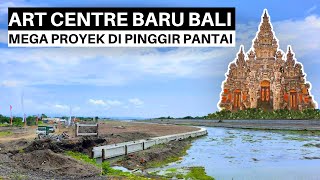 Situasi Proyek Pembangunan Pusat Kebudayaan Baru Bali