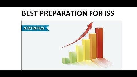 ISS PAPER 1 2017 PART 11 ANSWER STATISTIC TRICK EXAM SOLUTION  ANALYSIS  SHORTCUT SERVICE ENTRANCE