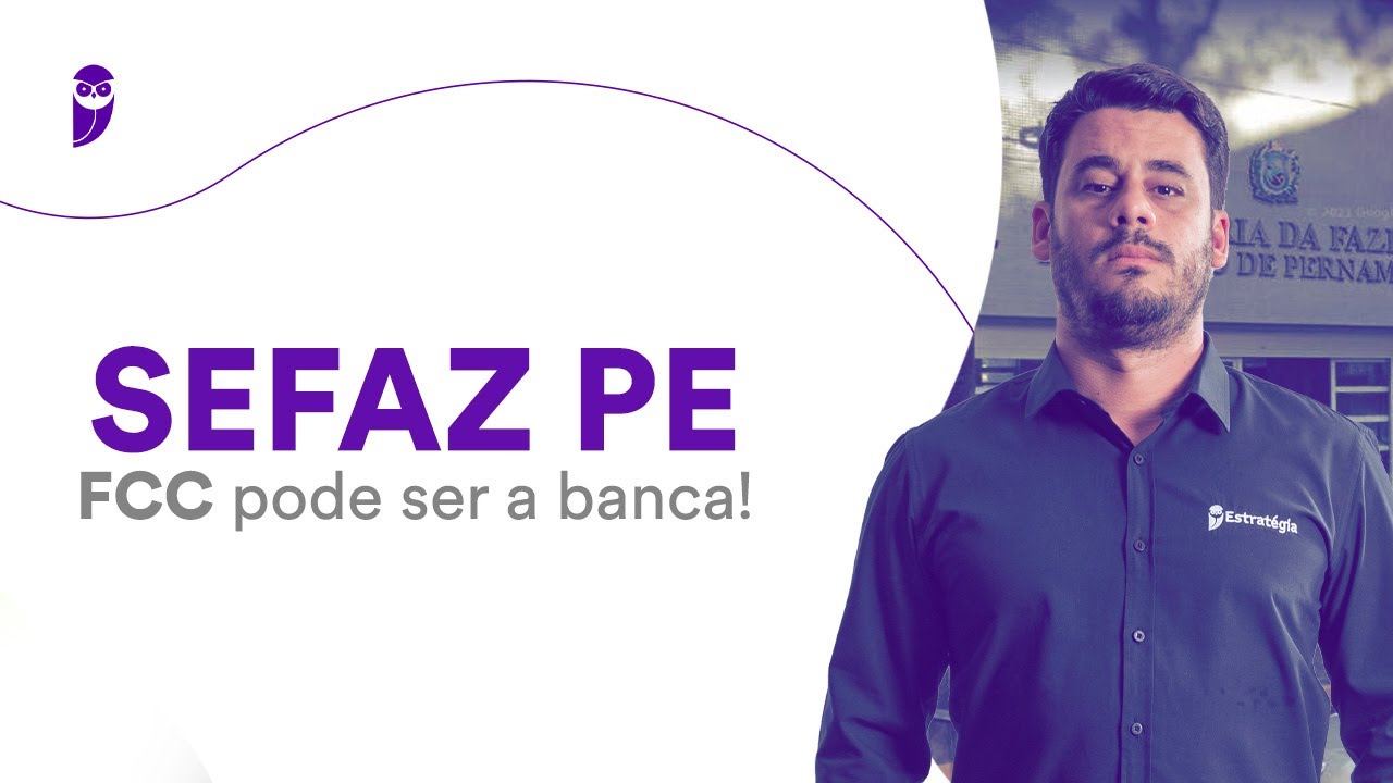 concurso-sefaz-pe-fcc-pode-ser-a-banca-youtube