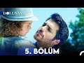 Dolunay 5. Bölüm